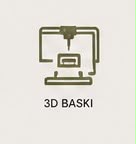 İleri Seviye 3D Baskı Çözümleri